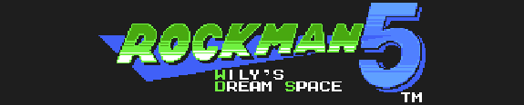 Rockman 5: Wily's Dream Space Rockman 5: Wily's Dream Space
